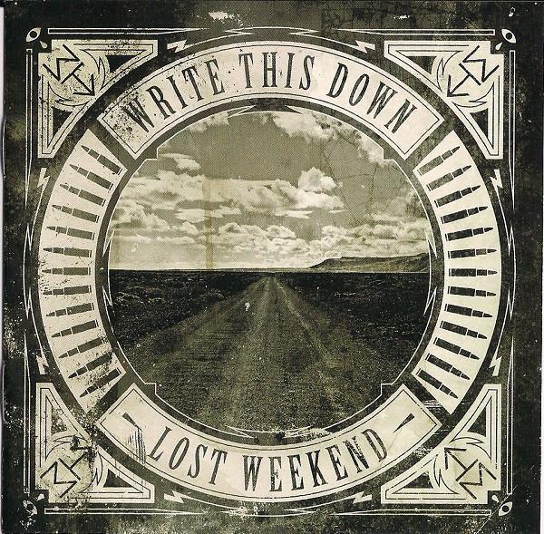 Write This Down - Lost Weekend CD