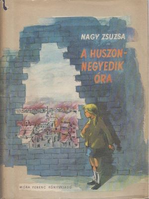 A huszonnegyedik óra