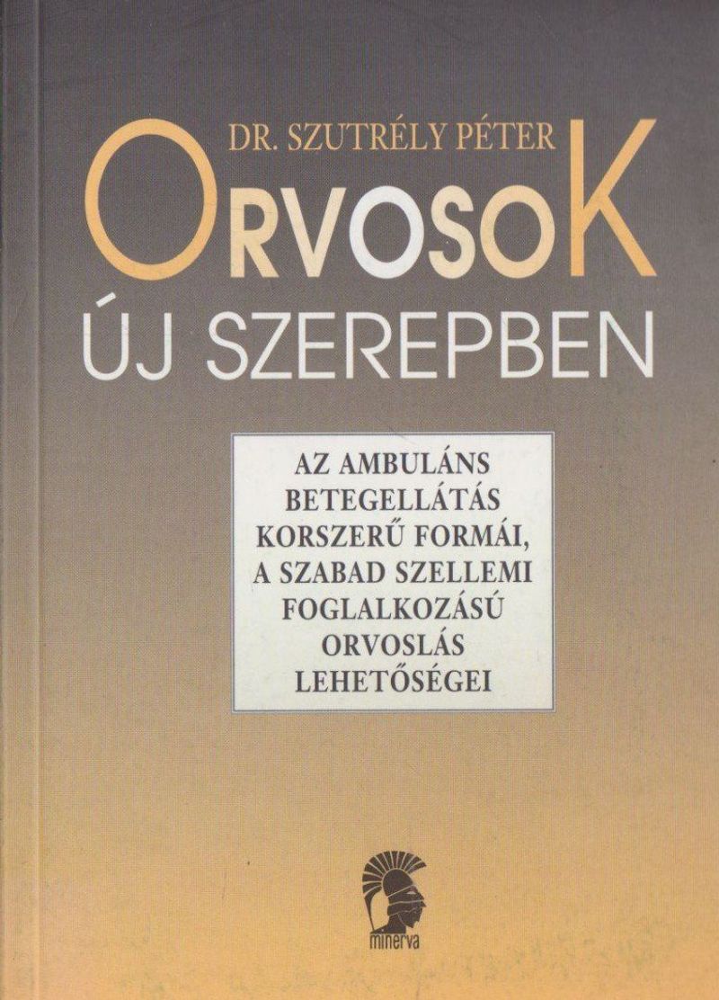 Orvosok új szerepben