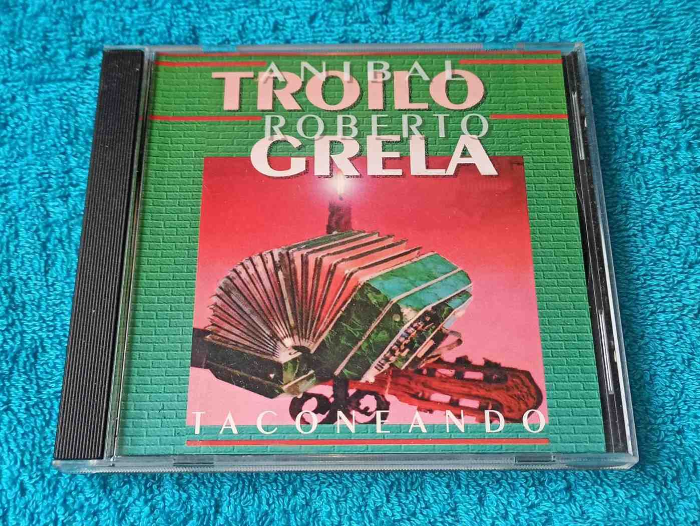 Anibal Trolio & Roberto Grela - Taconeando CD