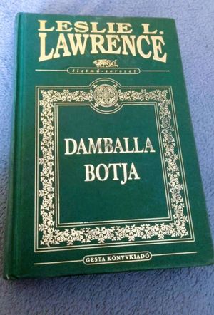 Leslie L. Lawrence - Damballa botja