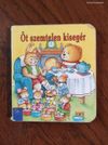 Öt szemtelen kisegér
