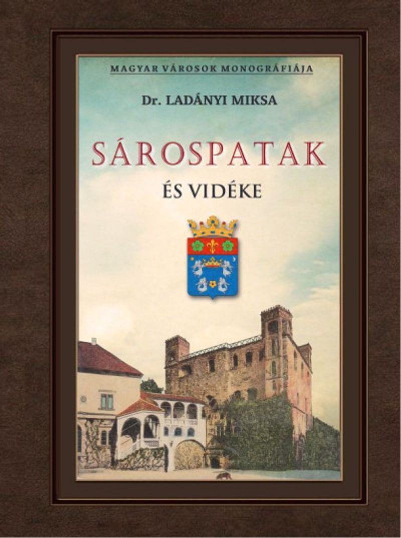 Sárospatak és vidéke