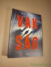 A. F. Brady: Vakság
