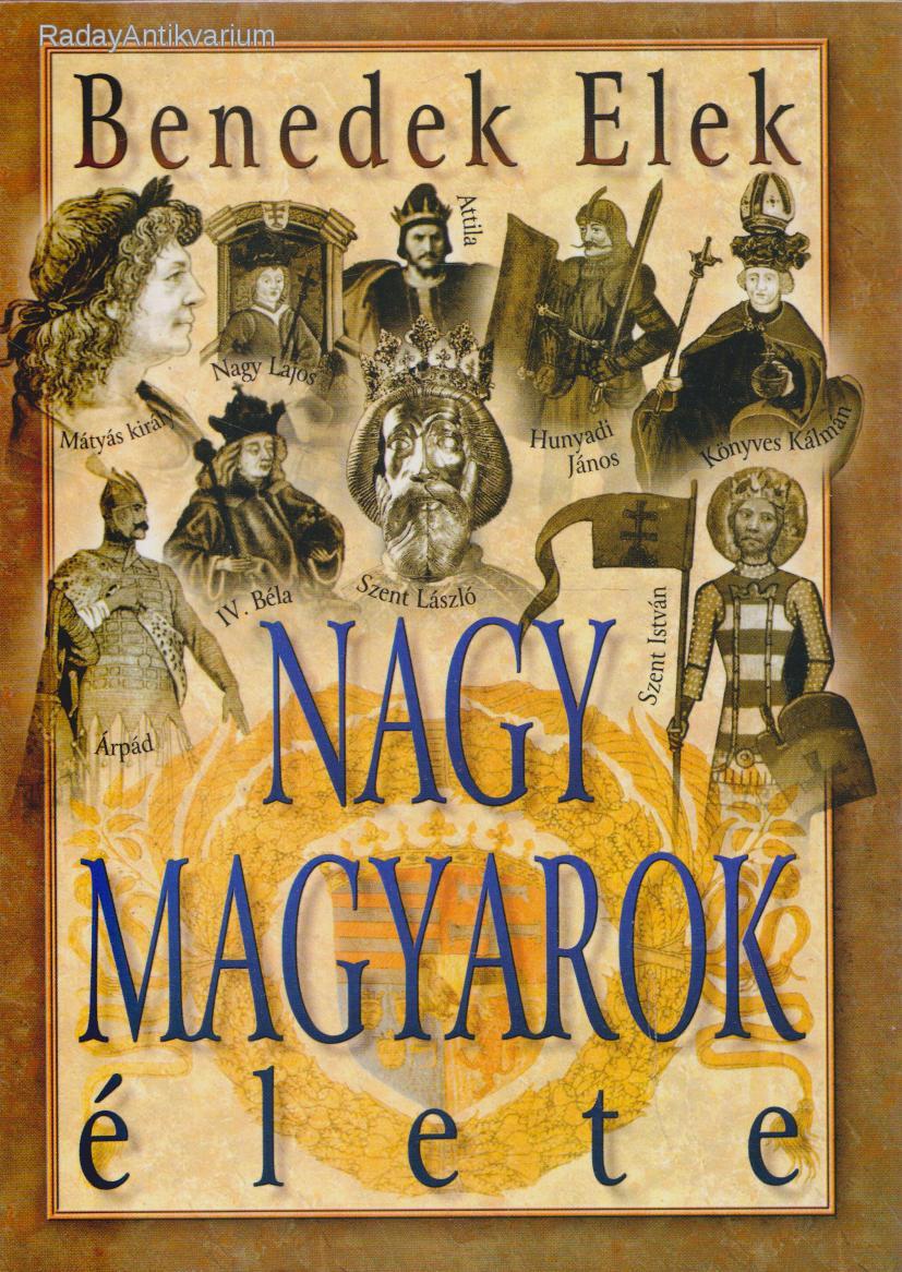 Szende László: Nagy magyarok élete