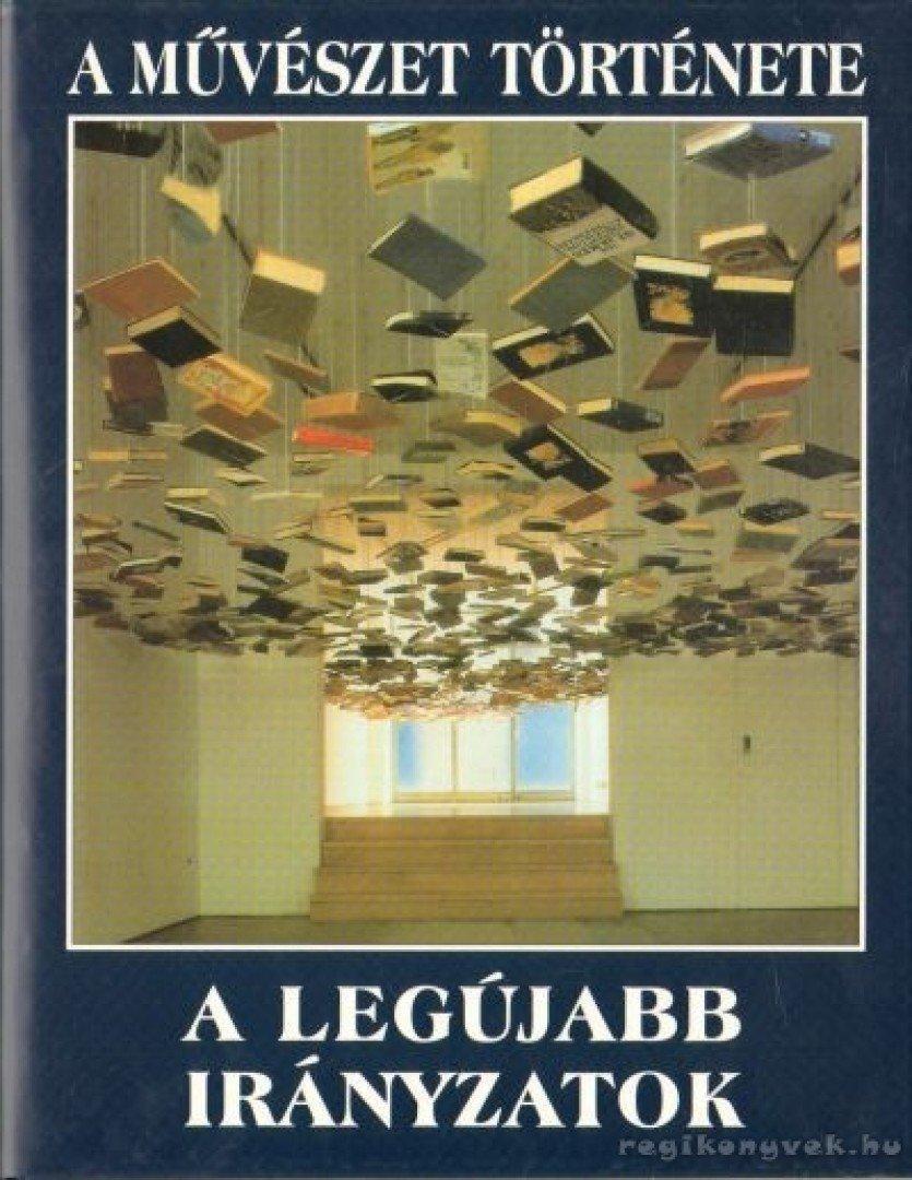 A legújabb irányzatok