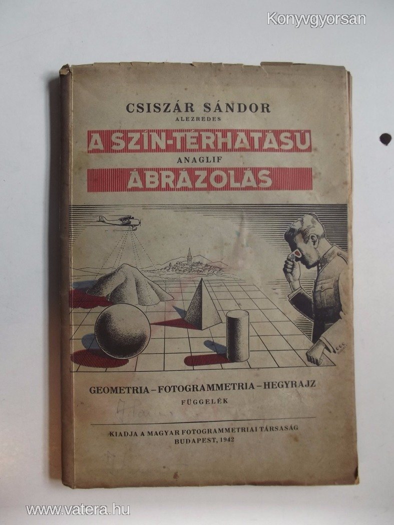 Csiszár Sándor: A szín-térhatású ábrázolás (*710)