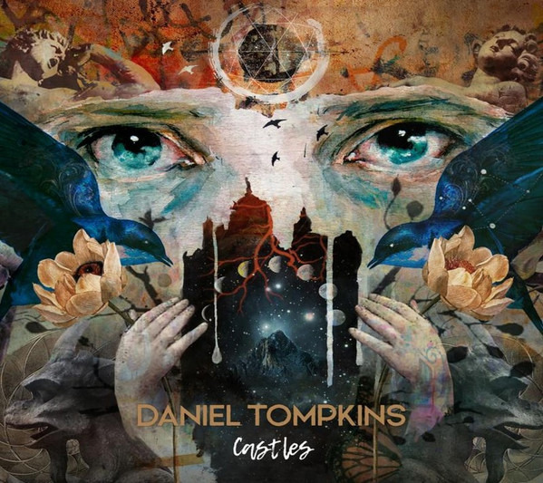 Daniel Tompkins - Castles CD  Új, bontatlan