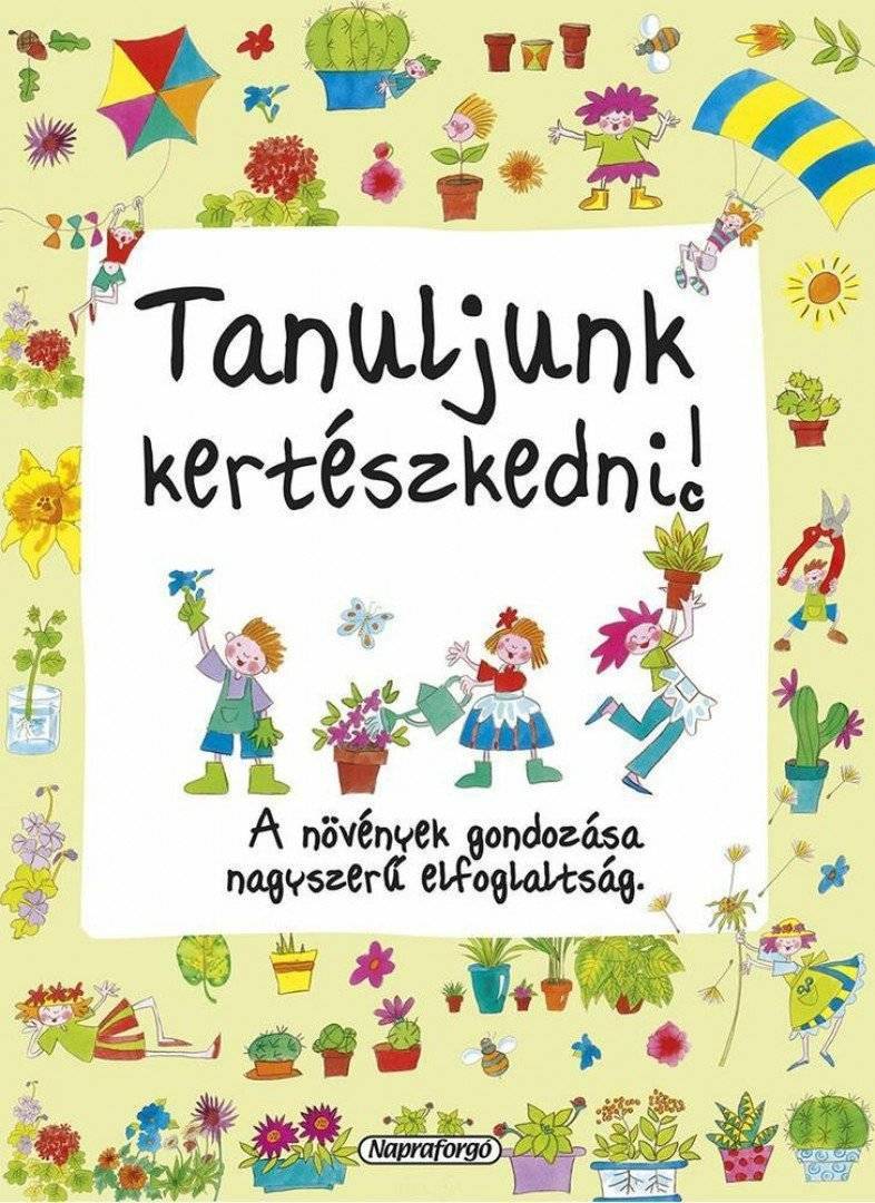 Tanuljunk kertészkedni