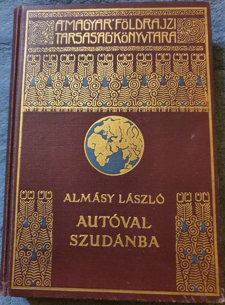 Almásy László Autóval Szudánba