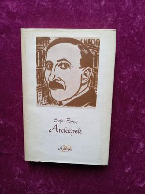 Stefan Zweig: Arcképek