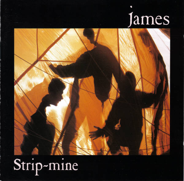 James - Strip-Mine CD