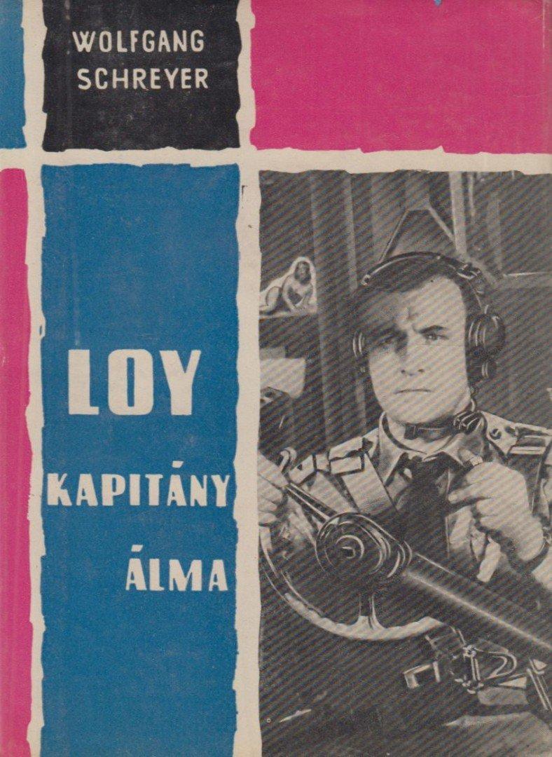 Loy kapitány álma