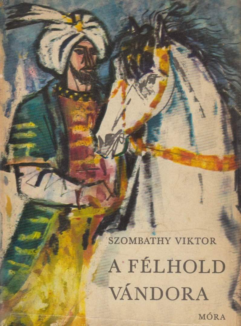 A félhold vándora
