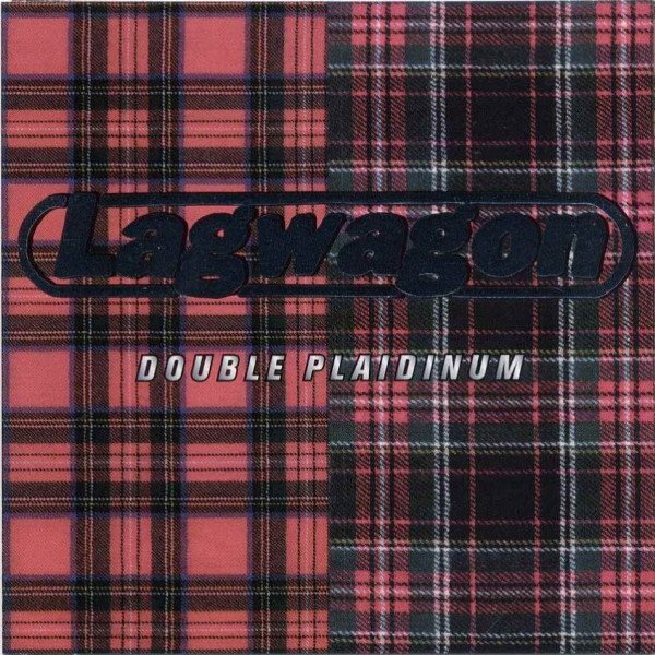 Lagwagon - Double Plaidinum CD