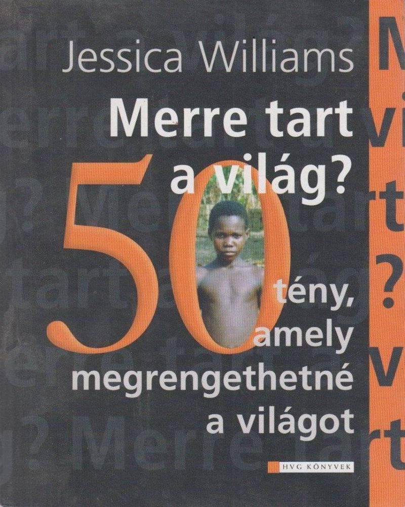 Merre tart a világ?