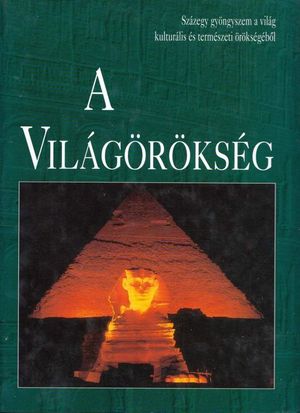A világörökség II.