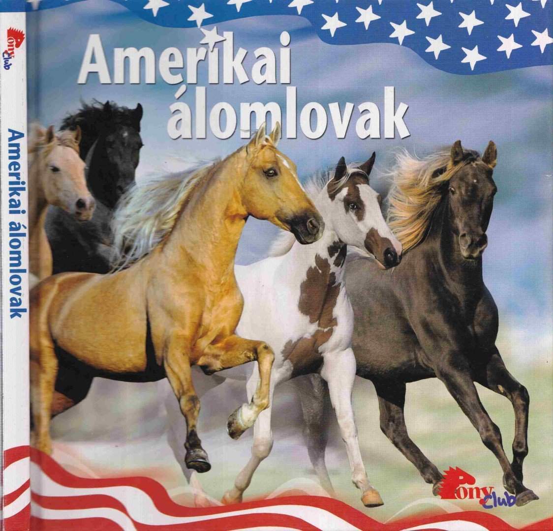 Amerikai álomlovak
