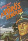 A Vörös zenekar