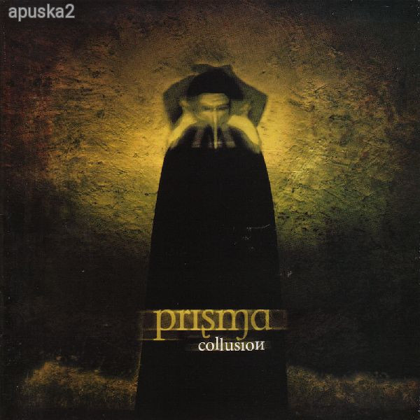 Prisma - Collusion CD prog