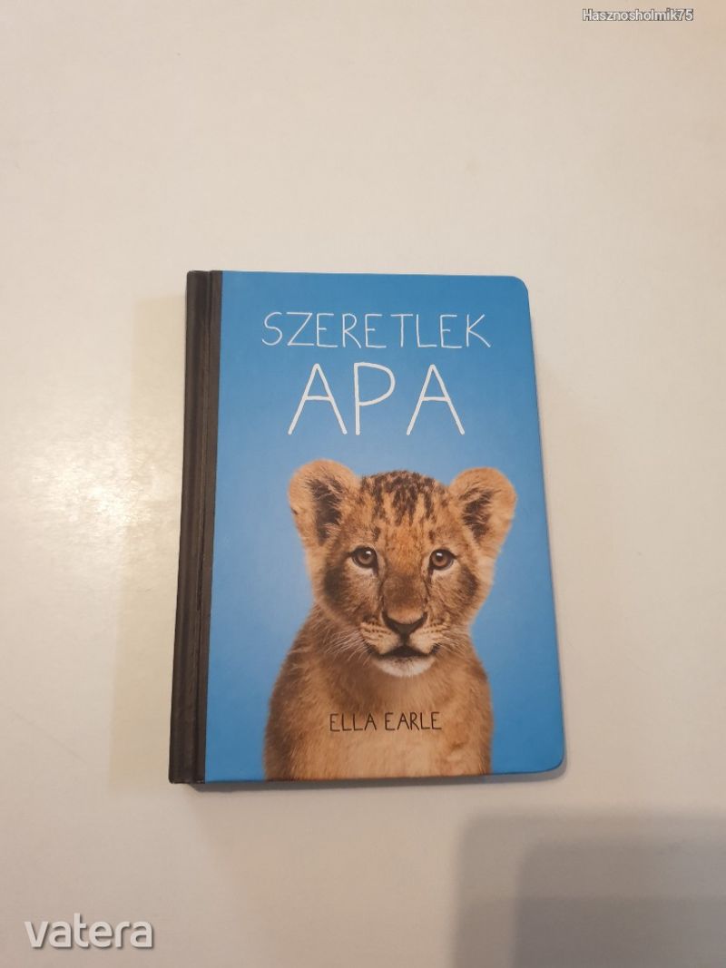Ella Earle-Szeretlek Apa