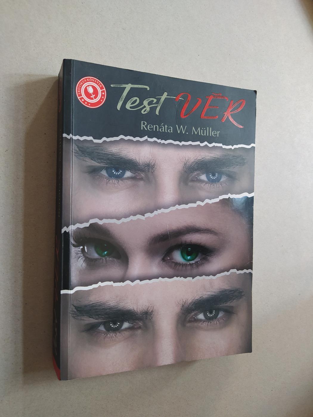 Renáta W. Müller: TestVér (*28)