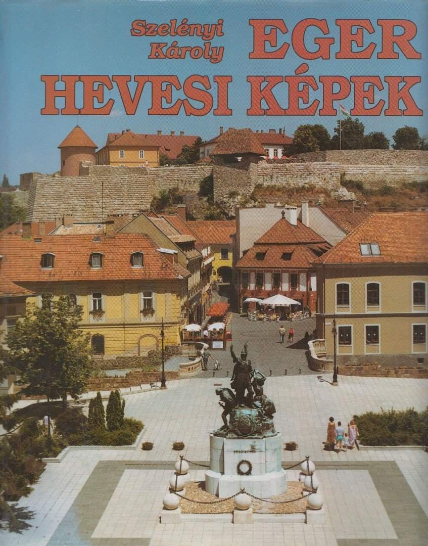 Eger - Hevesi képek