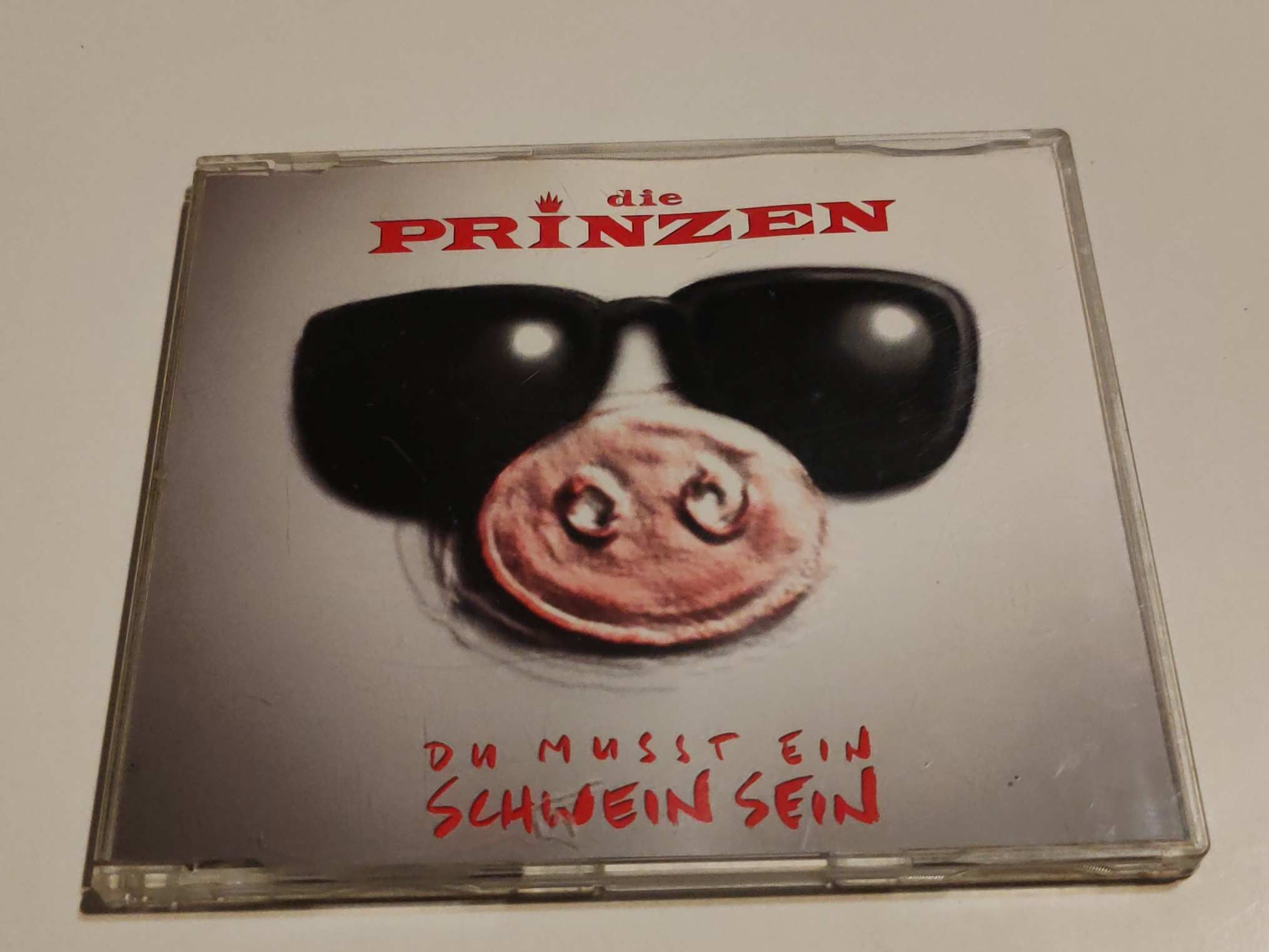 DIE PRINZEN DU MUSST EIN SCHWEIN SEIN CD