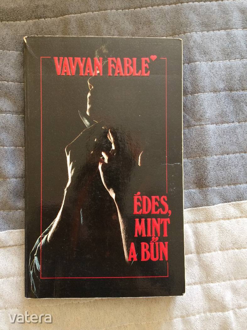 Vavyan Fable - Édes, mint a bűn