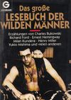 Das große Lesebuch der wilden Mánner