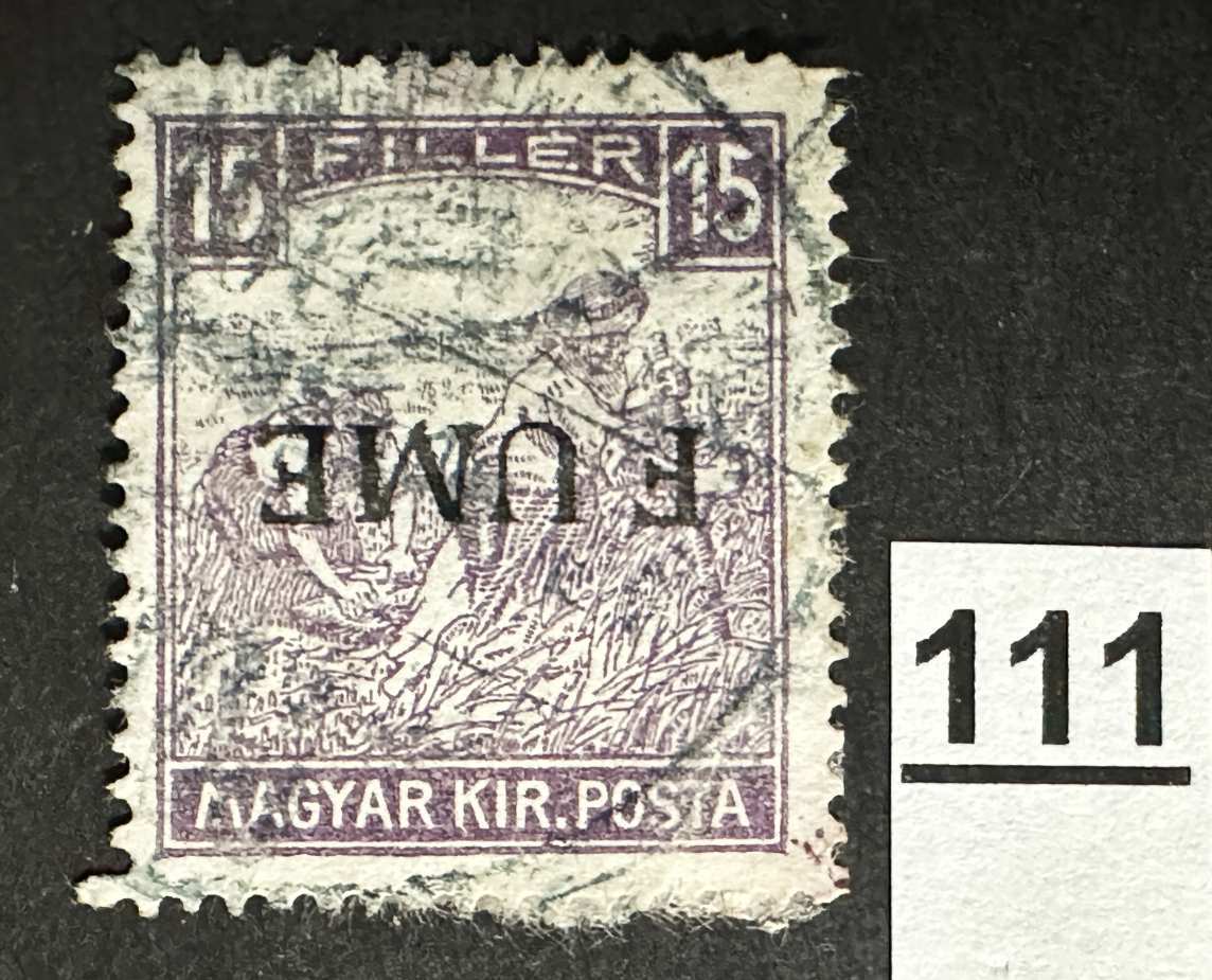 MAGYARORSZÁG 1918 FIUME OLASZ MEGSZÁLLÁS FEHÉRSZÁMÚ ARATÓ 15 FILLÉR FORDÍTOTT TVNY. BETŰHIÁNY BÉLYEG