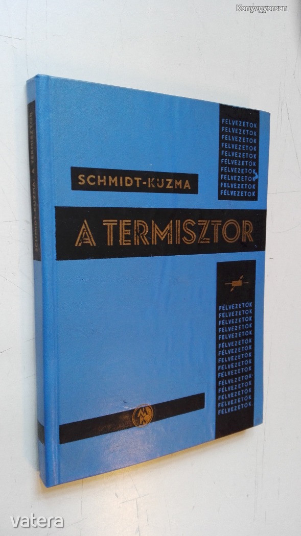 Schmidt - Kuzma: A termisztor (*94)