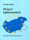 EK-jog és jogharmonizáció