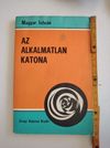 Az alkalmatlan katona