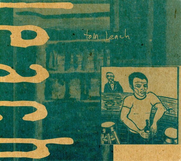 Tom Leach - Tom Leach CD
