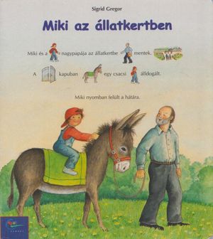 Miki az állatkertben