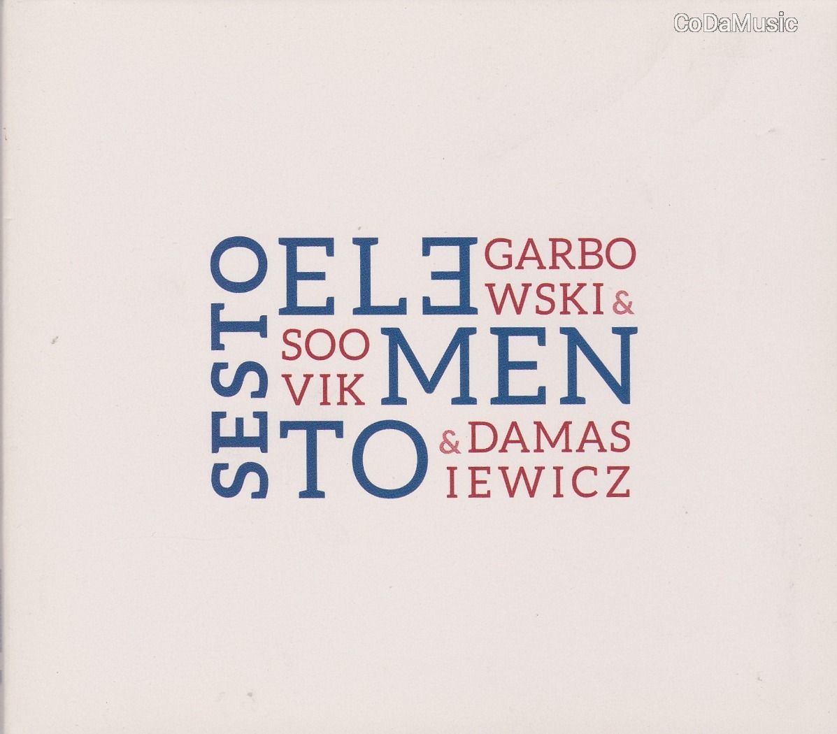 Garbowski & Soovik & Damasiewicz: Sesto Elemento (CD)