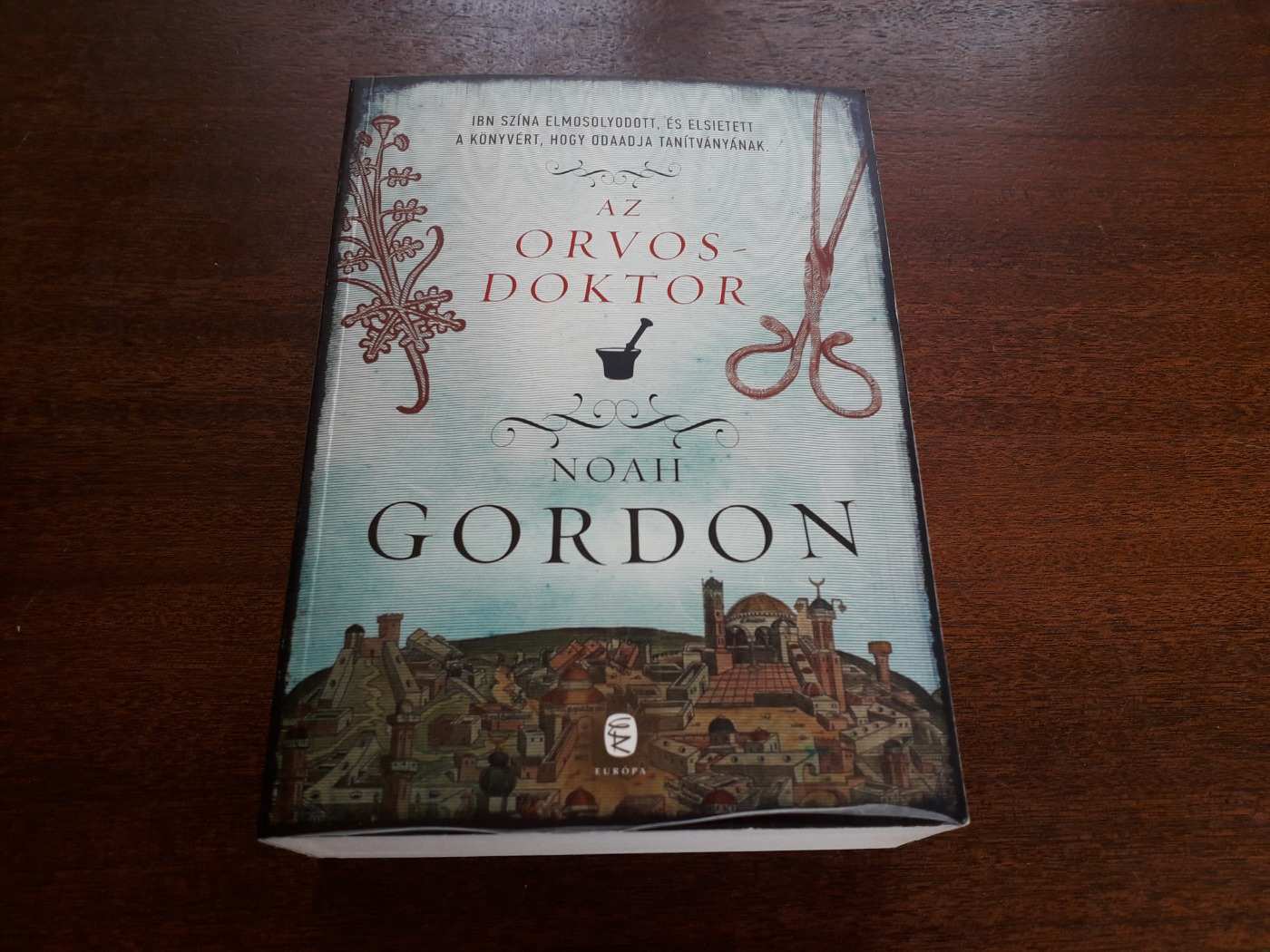 Noah Gordon - Az orvosdoktor