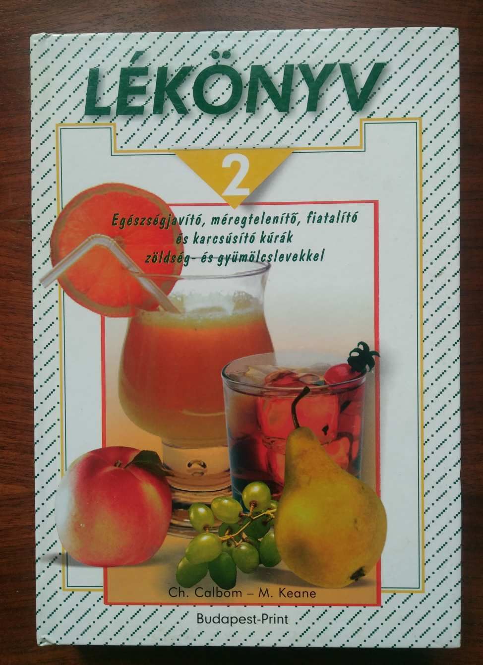 Lékönyv 2 / Ch. Caldom, M. Keane