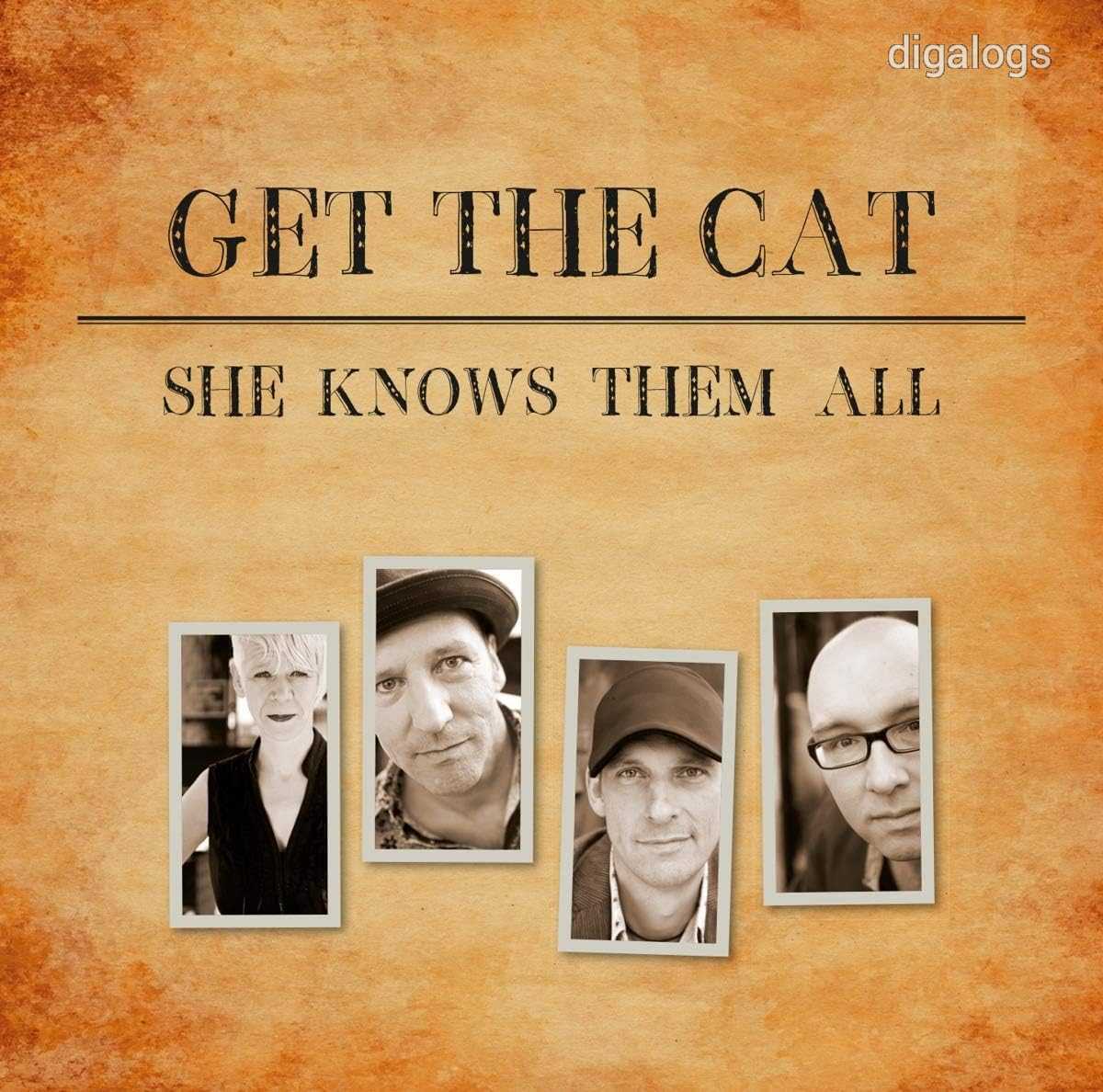 Get The Cat She Knows Them All CD Új!