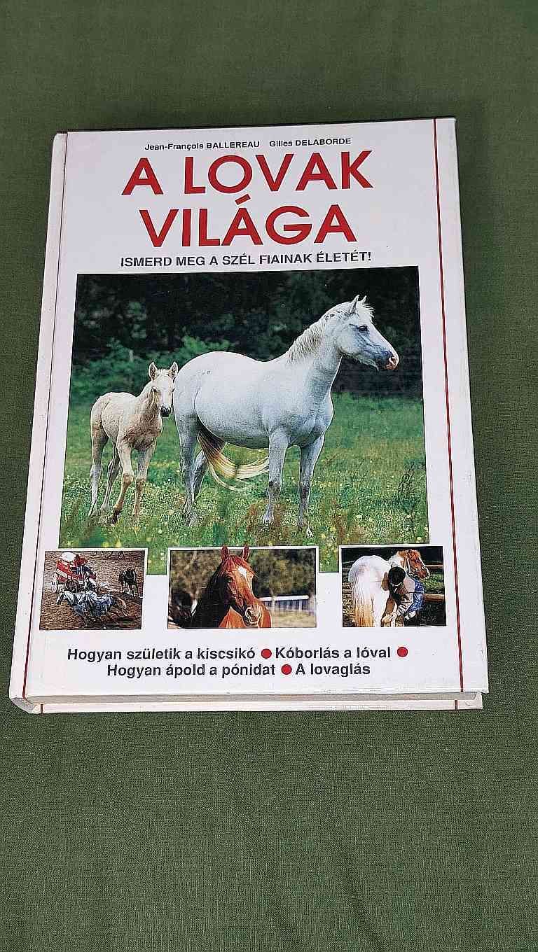 A LOVAK VILÁGA