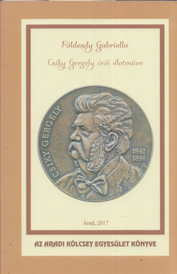 Csiky Gergely írói életműve (dedikált)
