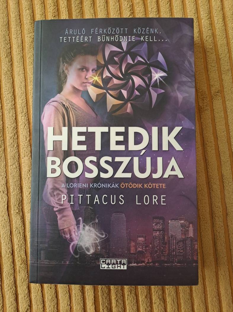 Pittacus Lore: Hetedik bosszúja