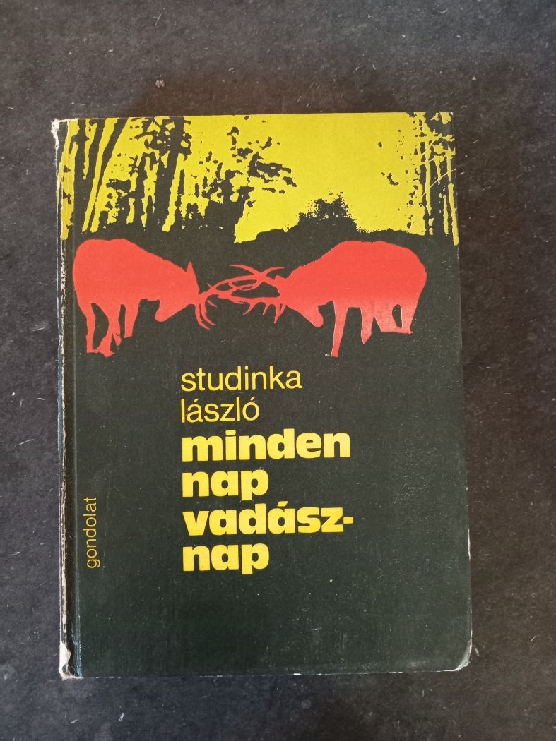 K133 - Studinka László - Minden nap vadásznap
