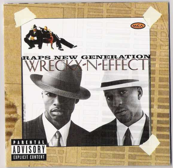 Wreckx-N-Effect - Raps New Generation CD