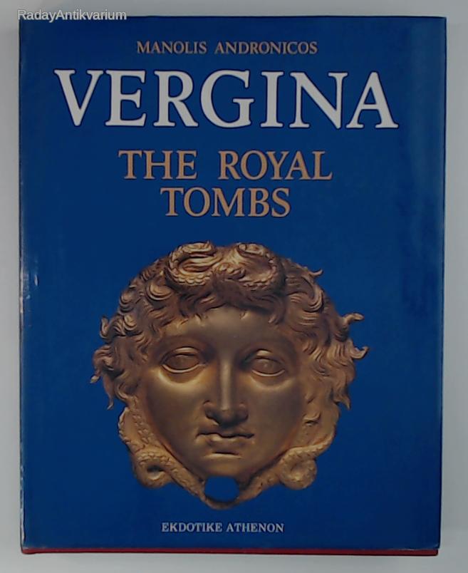 Manolis Andronicos: Vergina