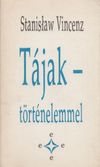 Tájak - történelemmel