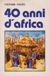 40 anni d'africa