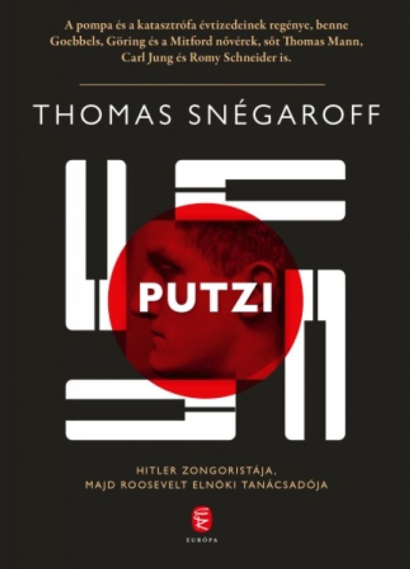 Thomas Snégaroff: Putzi