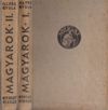 Magyarok I-II.